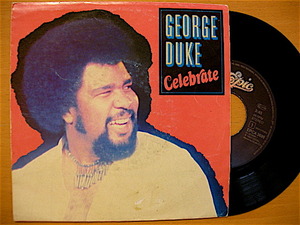 7inch★George Duke『Celebrate (Vocal/Inst.)』EP, 45 Funk, Disco アルバム未収録 Vo バージョン！