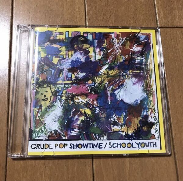 【送料無料・即決】SCHOOL YOUTH(Wienners) demo CD CRUDE POP SHOWTIME BBQ CHICKENS、FUCK YOU HEROES、PASTAFASTA、ROCKiN'WRECKER