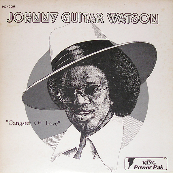 【LP】JOHNNY GUITR WATSON / GANGSTER OF LOVE