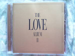 ◇The Love Album II ■2枚組♪全39曲 ※盤面きれいです。 マーヴィン ディオンヌ バングルス スパンダー ロキシー フランキー リサ フィル