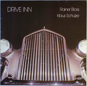 ◆RAINER BLOSS/KLAUS SCHULZE / DRIVE INN (GER LP)