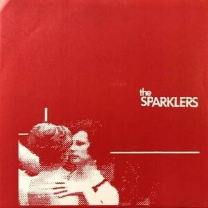 即決！SPARKLERS / SECRET SNOW [7”] ギターポップ US インディーズ