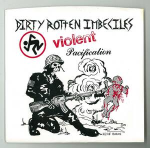 D.R.I ／ violent pacification　輸入盤 ７インチ シングル　　検～ septic death c.o.c accused s.o.d poison idea