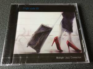 ☆★【CD】未開封品 Flight code 101 / Midnight Jazz Connection★☆