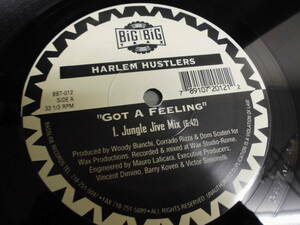 HARLEM HUSTLERS/GOT A FEELING/GET ON DOWN/3052