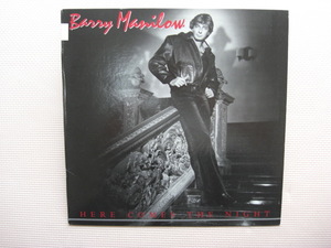 ＊【LP】Barry Manilow／Here Comes The Night（AL8-8003）（輸入盤）