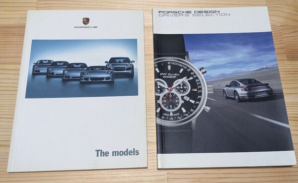 PORSCHE The models ポルシェ 2005年 カタログ【PORSCHE DESIGN(2006グッズカタログ)付き】
