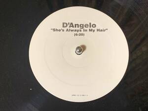 D'ANGELO ♪SHE'S ALWAYS IN MY HAIR US オリジナル