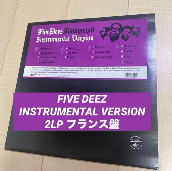 Five Deez Kinkynasti Instrumental Version フランス盤 2LP インストヒップホップ