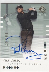 【PAUL CASEY】2002 SP Authentic auto GOLF 直筆サイン /2999