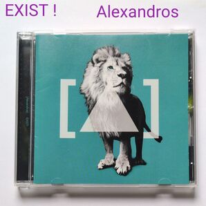 EXIST ! Alexandros