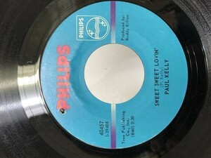 PAUL KELLY/SWEET SWEET LOVIN. CRYIN FOR MY BABY シングルレコード