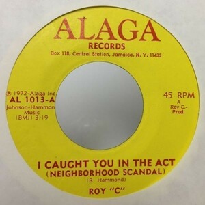 ROY C/I CAUGHT YOU IN THE ACT シングルレコード