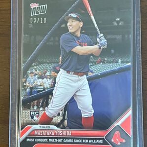 【10枚限定・RC】TOPPS NOW 吉田正尚ルーキーカード10シリ