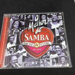 サンバ　Melhor Do Samba Social Clube: Ao Vivo ／Melhor Do Samba Social Clube: Ao Vivo ／中古CD