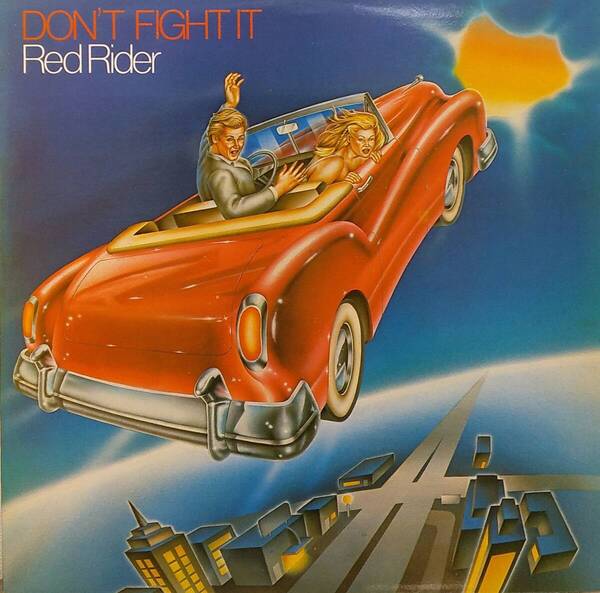 匿名・送料無料! レッド・ライダー/Red Rider LPレコード 「Don't Fight It」