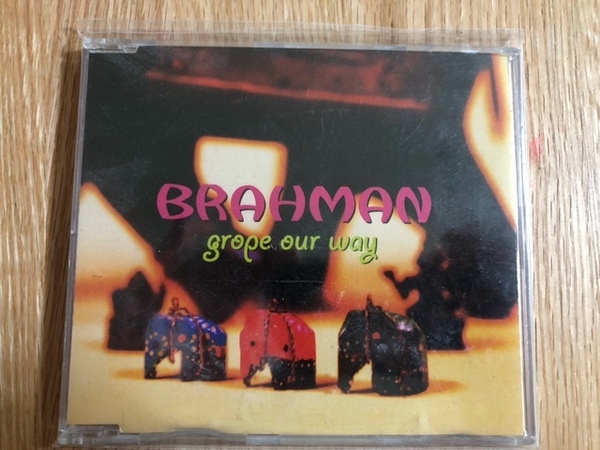 BRAHMAN / GROPE OUR WAY CD