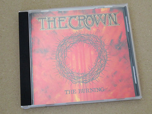 The Crown / The Burning