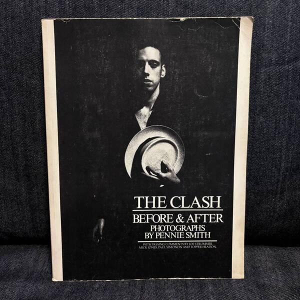 THE CLASH Before&After EEL PIE版 クラッシュ SEX PISTOLS DAMNED THE JAM PUNK Lewis leathers ルイスレザー ジョー・ストラマー