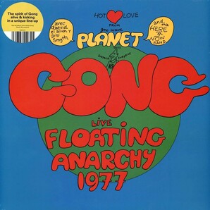 Planet Gong プラネット・ゴング (Daevid Allen's Gong+Here & Now) - Live Floating Anarchy 1977 限定リマスター再発アナログ・レコード