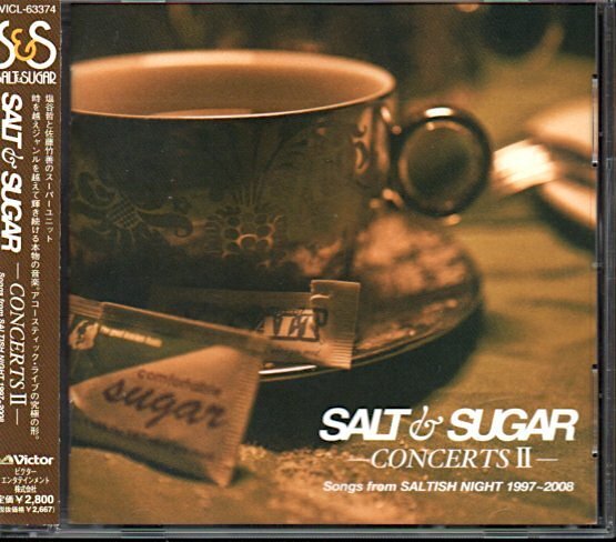 ソルト&シュガー /SALT&SUGAR「CONCERTS II Songs from SALTISH NIGHT 1997~2008」塩谷哲/佐藤竹善