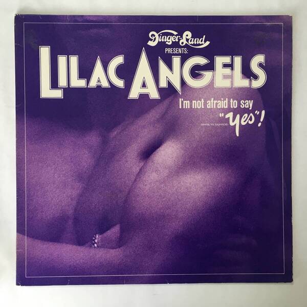 LILAC ANGELS I'M NOT AFRAID TO SAY YES ドイツ盤