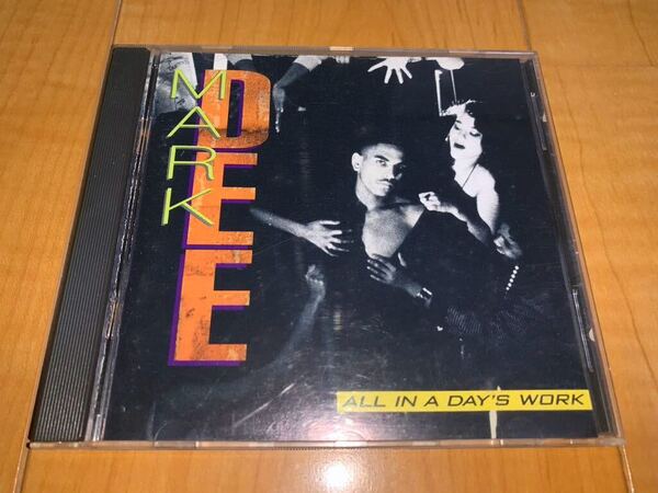 【即決送料込み】Mark Dee / マーク・ディー / All In A Day's Work 輸入盤CD
