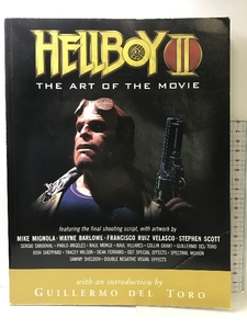 Hellboy II: The Art of the Movie Dark Horse Books Guillermo DelToro