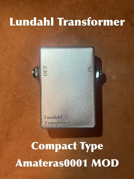 Lundahl製ライントランス(ニーヴくん/Amateras0001MOD)