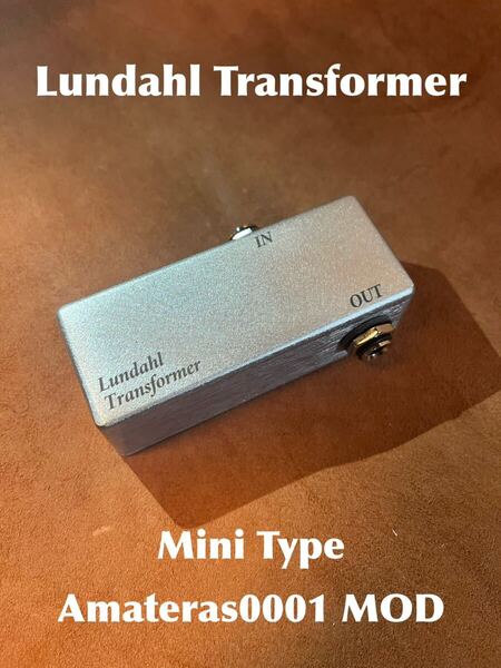 Lundahl製ライントランスMini Type(ニーヴくん/Amateras0001MOD)