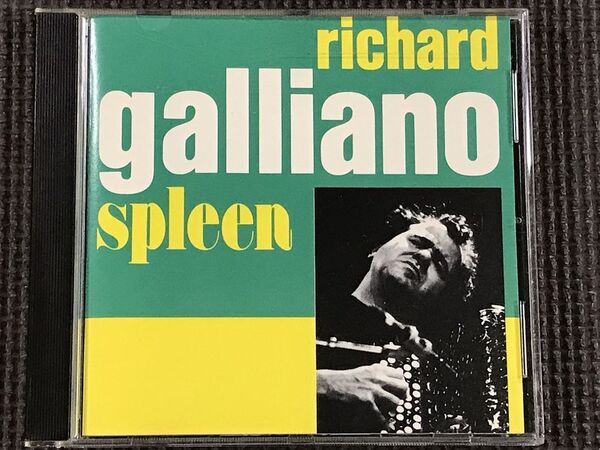リシャール・ガリアーノ RICHARD GALLIANO / SPLEEN スプリーン CD
