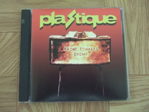 【CD】plastique / FRONT TOWARDS ENEMY