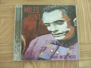 【CD】マイルス・ハント　MILED HUNT / HAIRY ON THE INSIDE [MADE IN THE USA]