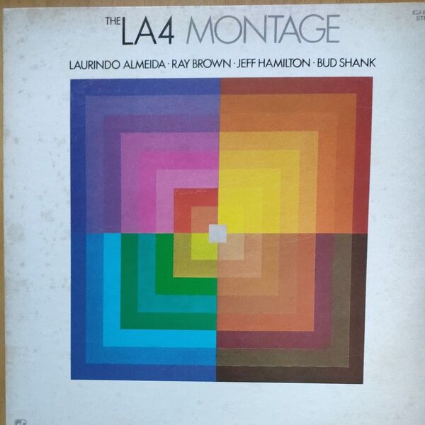 THE LA4/MONTAGE:L ALMEIDA,R BROWN,J HAMILTON,BSHANK 国内盤 見本盤 LP