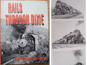 米国の森林鉄道写真集　Rails Through DIXIE