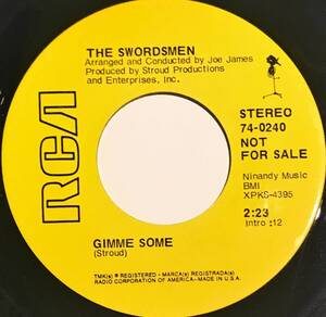 [試聴]USオリジナルFUNK45　The Swordsmen // Gimme Some / Here I Am [EP]ファンク　R&B 74-0240　ノーザンソウル　プロモ　 7inch