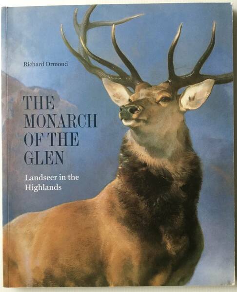 送料無料■ARTBOOK_OUTLET■ S4-009 ★ スコットランド ナショナル ギャラリー刊 THE MONARCH OF THE GLEN Richard Ormond 2005年