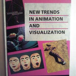 英語「New Trends in Animation and Visualizationアニメーションとヴィジュアル化の新傾向」