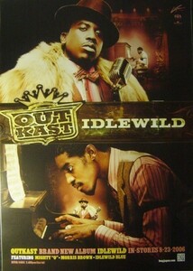 OutKast/アイドルワイルド/未使用・非売品ポスター梱包料込