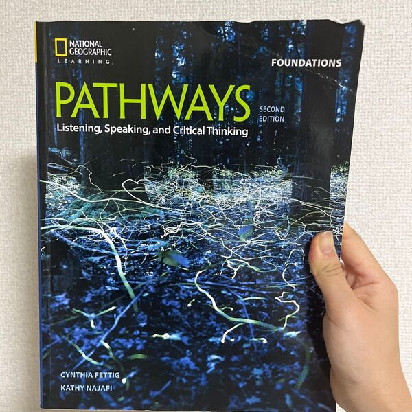 Pathways: Listening Speaking and Critical Thinking Foundations