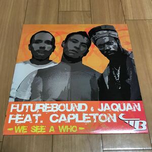【Drum & Bass】Futurebound & Jaquan feat. Capleton / We See A Who - Maximum Boost ドラムンベース