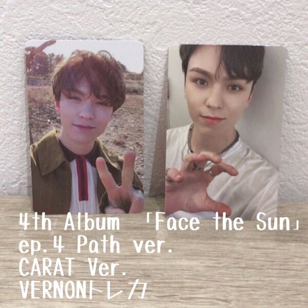 4th Album 「Face the Sun」ep.4 Path ver.CARAT Ver.VERNONトレカ