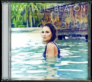 【CD/Reggae】Nathalie Beaton - D'Ou L'On Vient ＜フランス盤レゲエ＞ [試聴]