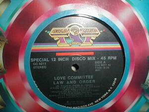 Love Committee - Law And Order / Just As Long As I Got You 12 INCH