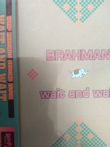 ブラフマン BRAHMAN　wait and wait_画像1