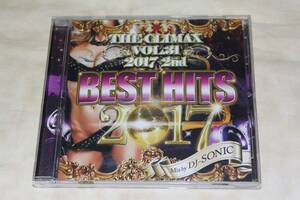 ●　BEST HITS 2017 2nd THE CLIMAX vol.31　●　Mix by DJ-SONIC