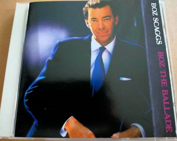ボズ・スキャッグス (BOZ SCAGGS) 「Boz the Ballade」 (ボズ・ザ・バラード)
