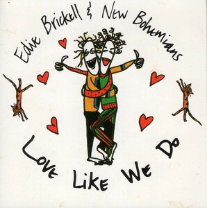 Edie Brickell & New Bohemians★エディ・ブリケル＆ニュー・ボヘミアンズ★Love Like We Do★8cmシングル★輸入盤
