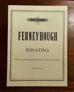  prompt decision foreign book musical score Ferneyhough / Sonatina three clarinets and bassoon or bass clarinet / Hinrichsen No. 879 Brian * fur ni howe 