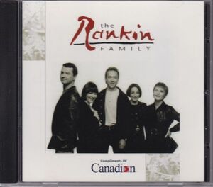 THE RANKIN FAMILY - Compliments of Canadian Airlines /レアCD